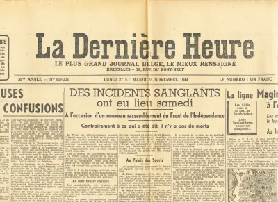 La Dernière Heure - 39 Année - Nos 329-330 - Lundi 27 et Mardi 28 Novembre 1944 - Le Numéro : Un Franc