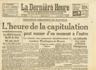 La Dernière Heure - 40 Année - N° 128 - Mardi 8 Mai 1945 - Le Numéro : Un Franc