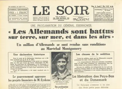 Le Soir - 59me Année - No 100 - Dim. 6, Lundi 7 Mai 1945 ** - Prix : 1 Franc